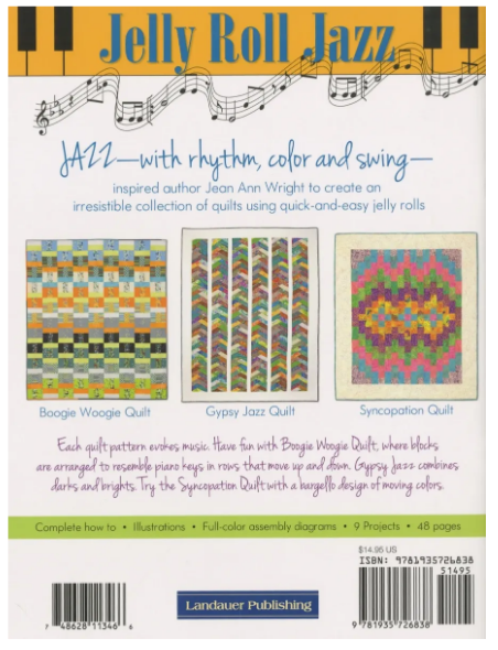 Jelly Roll Jazz, 9 Jelly Roll quilt projects