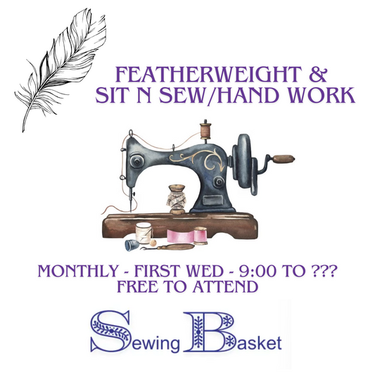 First Wednesday 10-12 or all day Open Sew - Feather weight and hand work.