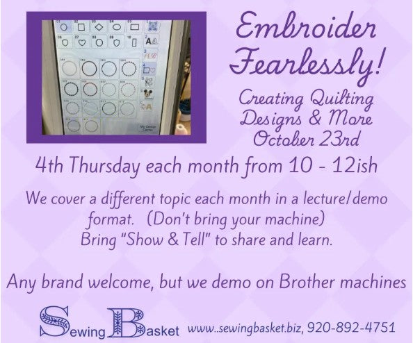 Machine Embroidery Group - Creating Quilting Designs and More! Thursday, Oct 23rd, 10 am