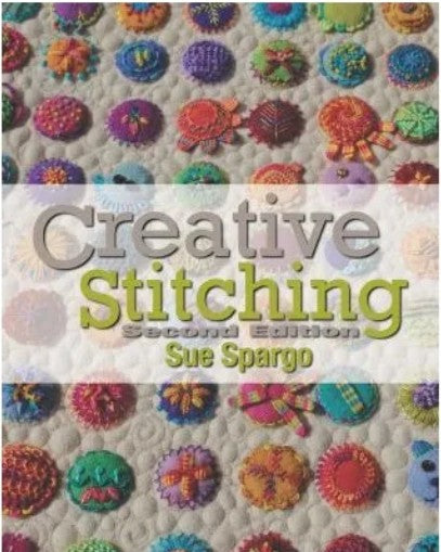 Creative Stitching Book by Sue Spargo