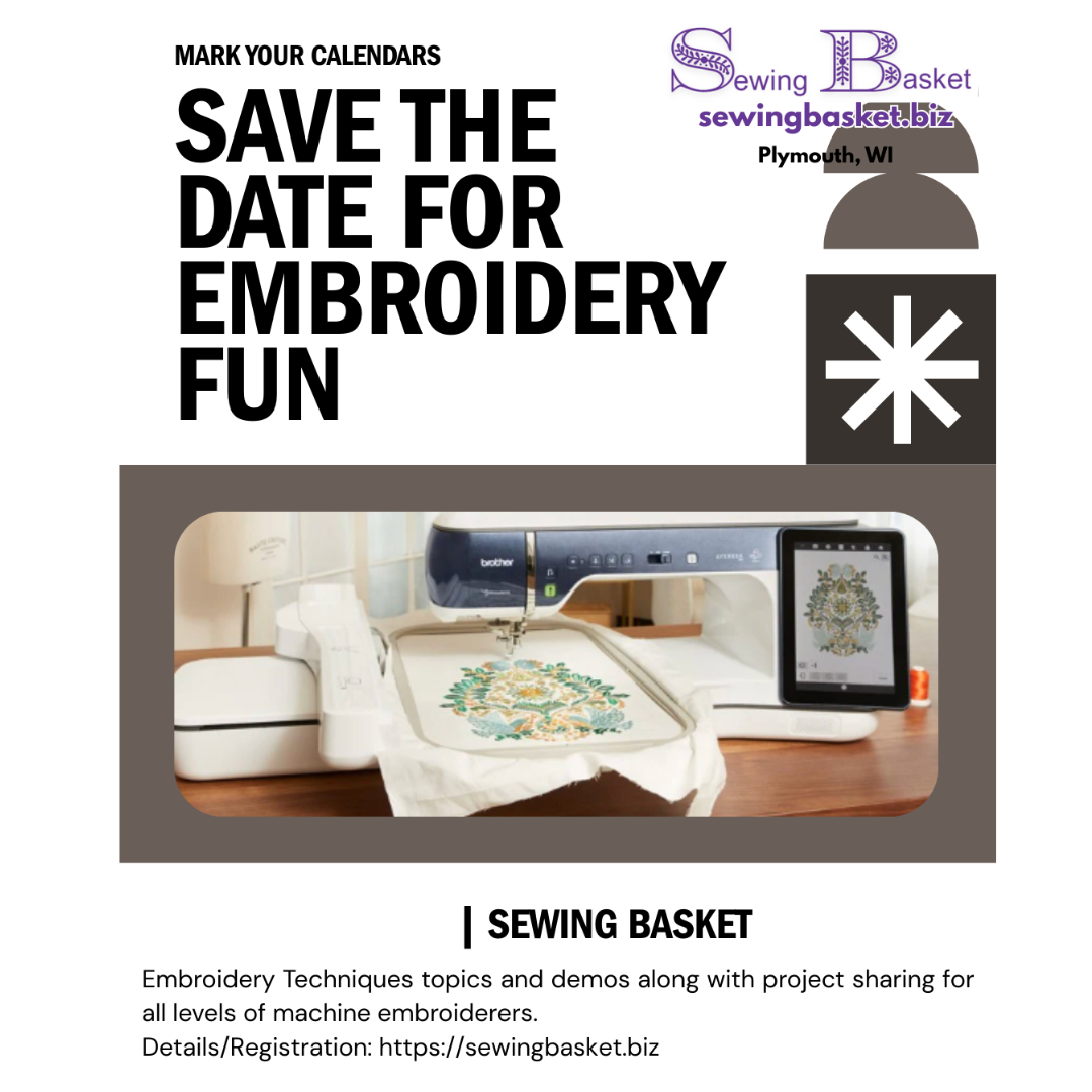 Machine Embroidery Techniques - May 21st - Organize, View and Store Files