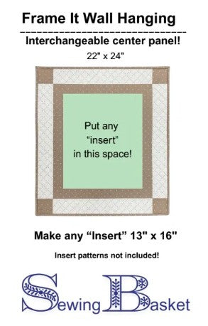 FRAME IT - Wall Hanging Pattern 22" x 24"