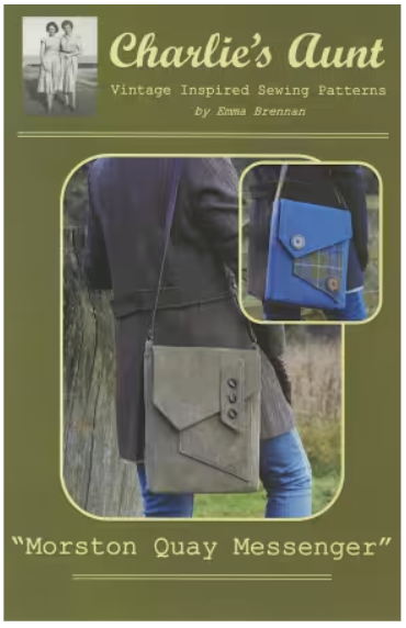 Charlie's Aunt : Morston Quay Messenger Bag Pattern